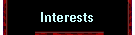 Interests